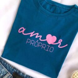 T-Shirt Amor Próprio