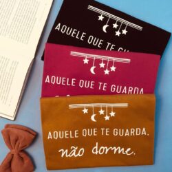 T-Shirt Aquele que te Guarda não dorme I