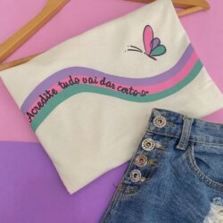 T-Shirt Borboleta - Acredite Tudo Vai Dar Certo