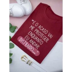 T-Shirt Enquanto eu andar Distraído