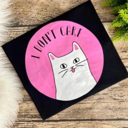 T-Shirt I Don't Care