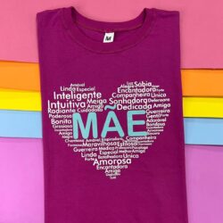 T-Shirt Mãe - Elogios