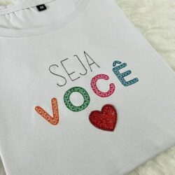 T-Shirt Seja Você