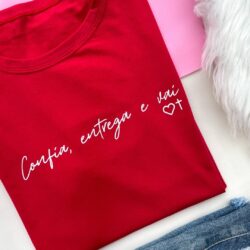 T-Shirt Confia, Entrega e Vai!