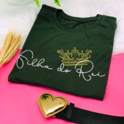 T-Shirt Filha Do Rei - Coroa Media Fundo