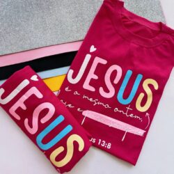 T-Shirt Jesus - É o mesmo de ontem