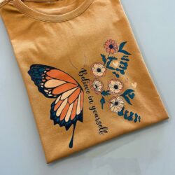 T-Shirt Borboleta - Believe in Yourself