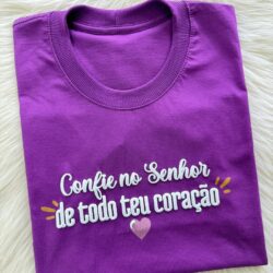 T-Shirt Confie no Senhor