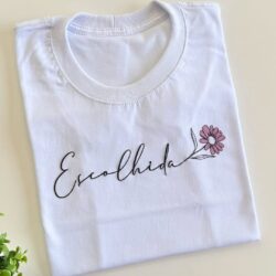 T-Shirt Flor - Escolhida