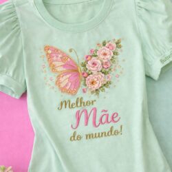 T-Shirt Mãe - Melhor Mãe do Mundo II