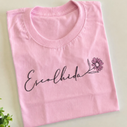 T-Shirt Flor – Escolhida