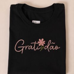 T-Shirt Gratidão Florzinha